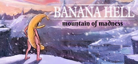 Games like Banana Hell: Mountain of Madness
