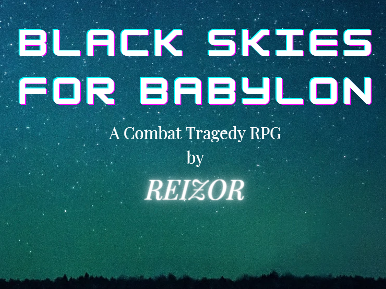 Games like Black Skies For Babylon