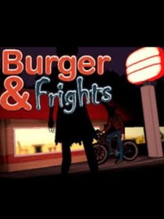 Burger & Frights Image
