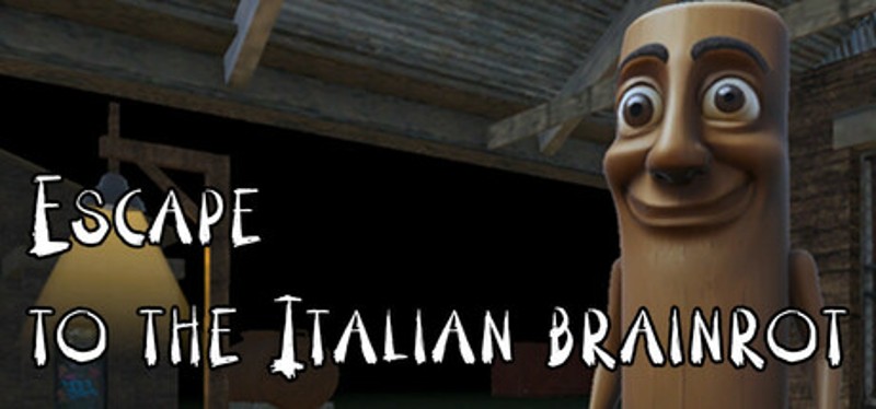 Escape to the Italian brainrot Image