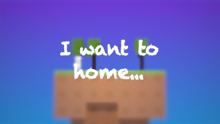 I want to home... Image