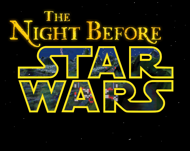 Games like The Night Before Starwars
