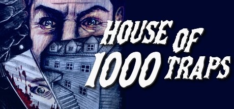 Games like House of 1000 Traps