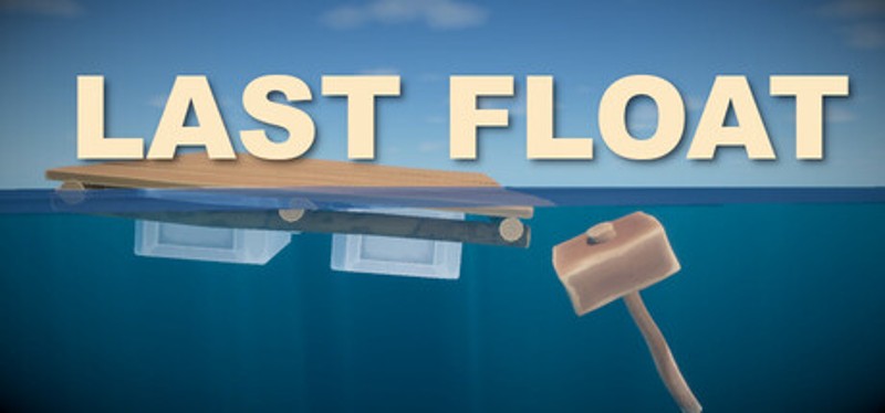 Last Float Image