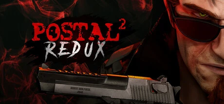 Games like POSTAL 2 Redux