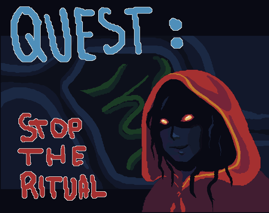 Quest: Stop the Ritual Image