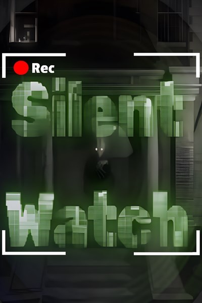 Games like Silent Watch