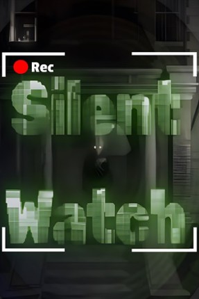 Silent Watch Image