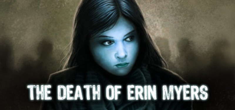 The Death of Erin Myers Image