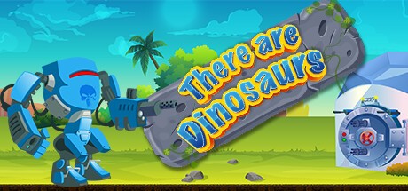 Games like There Are Dinosaurs