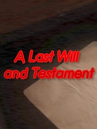 A Last Will and Testament Game Cover