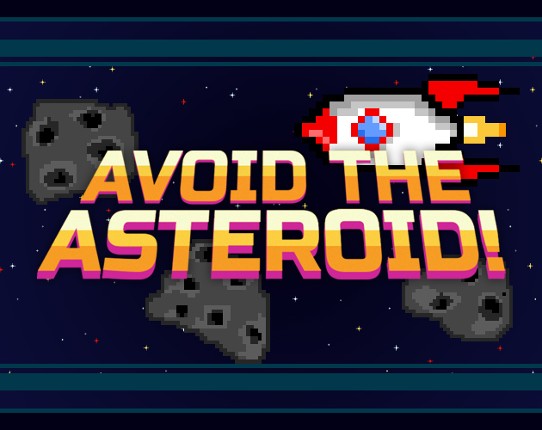 AvoidTheAsteroid! Image