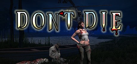 Games like Don't Die