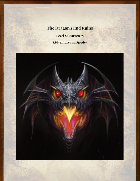 Games like Dragon's End Ruins (A 5e Level 4 Adventure)