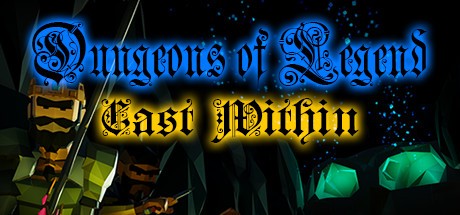 Games like Dungeons of Legend: Cast Within