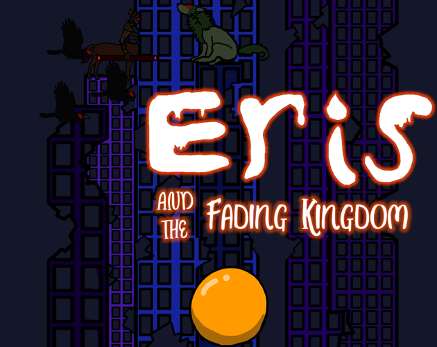 Games like Eris and the fading kingdom