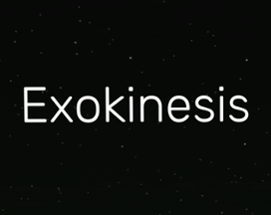 Exokinesis Image