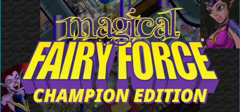 Magical Fairy Force - Champion Edition Game Cover