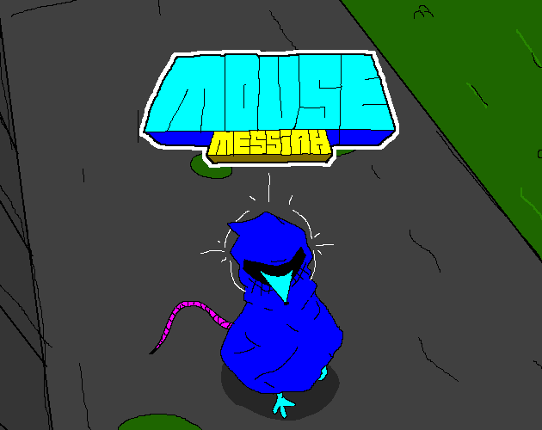 MOUSE MESSIAH Image