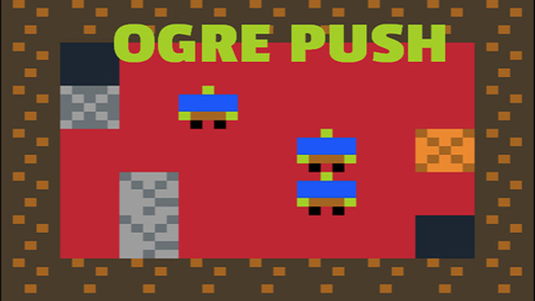 Ogre Push! Image