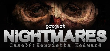 Games like Project Nightmares Case 36: Henrietta Kedward