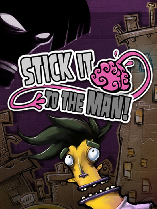 Games like Stick it to The Man!