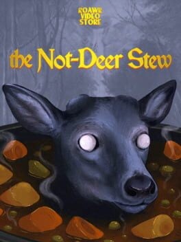 Games like The Not-Deer Stew