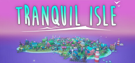 Games like Tranquil Isle