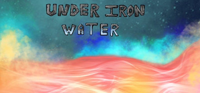 Under Iron Water Image