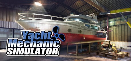 Games like Yacht Mechanic Simulator