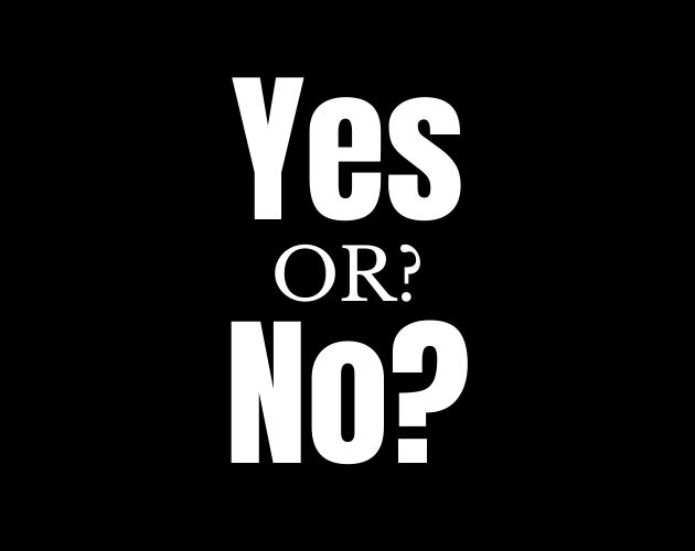 Games like Yes Or No?