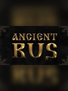 Games like Ancient Rus