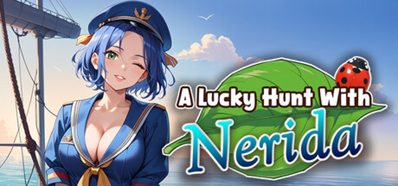 A Lucky Hunt With : Nerida Image
