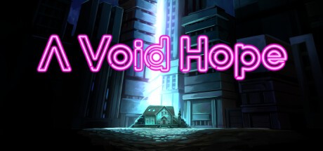 Games like A Void Hope