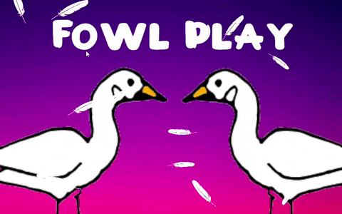 Games like Fowl Play