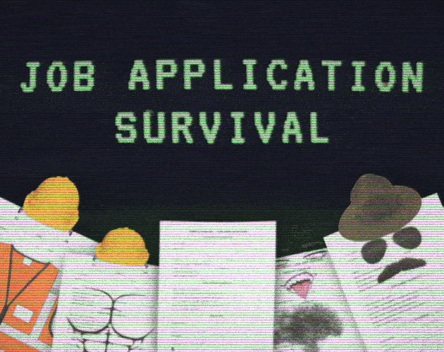 Games like Job Application Survival