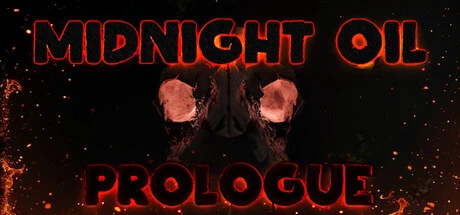 Games like Midnight Oil: Prologue