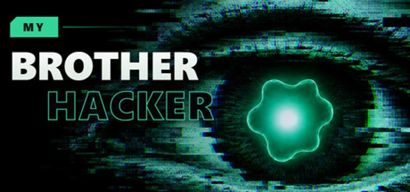 My Brother Hacker Image