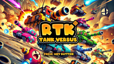 RTK - Blow Everything Up! Image