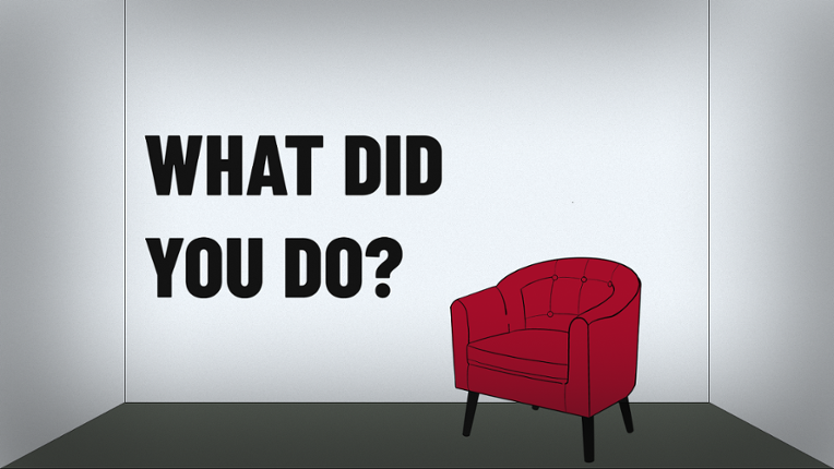 WHAT DID YOU DO? Image