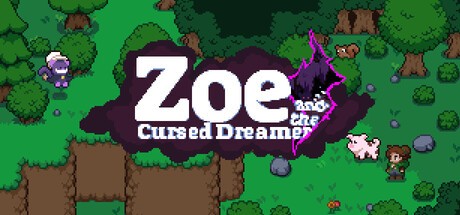 Games like Zoe and the Cursed Dreamer