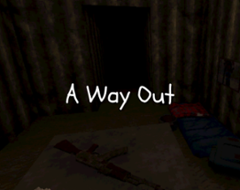 A Way Out Image