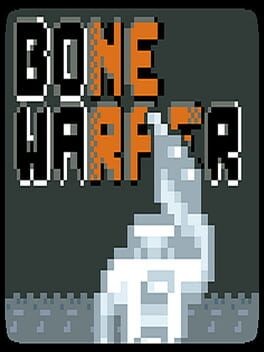 Games like Bone Warper
