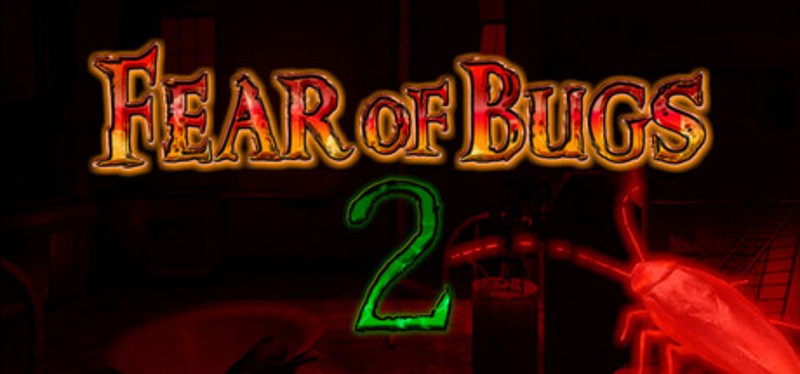 FEAR OF BUGS 2 Image