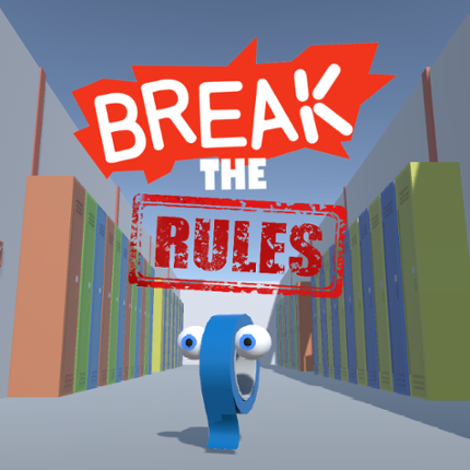 Break the Rules Image