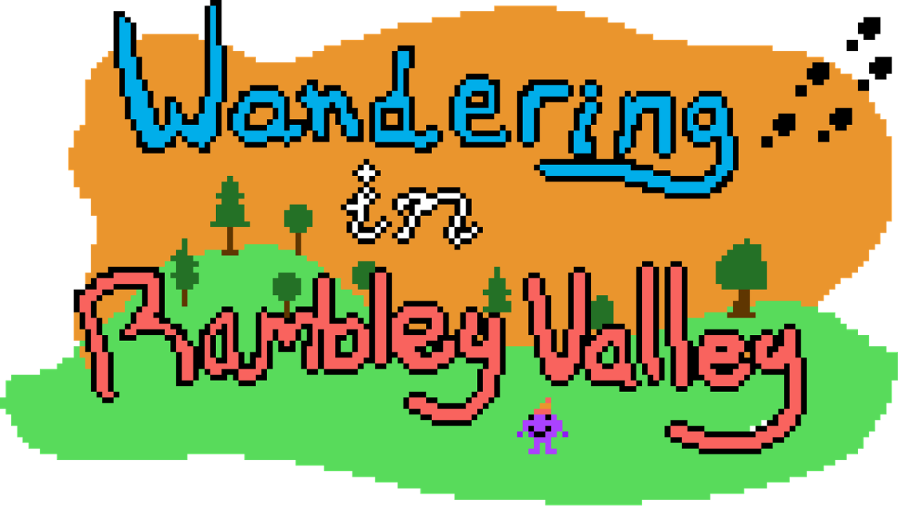 Games like Wandering in Rambley Valley