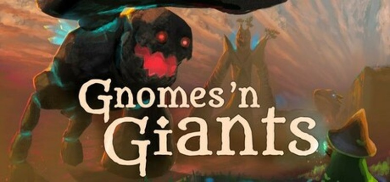 Gnomes and Giants Image