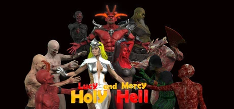 Games like Lucy and Mercy- Holy Hell