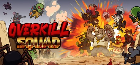 Games like Overkill Squad