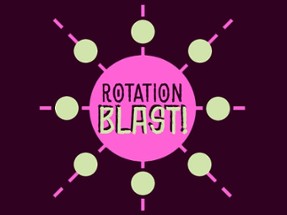 Rotation Blast Image